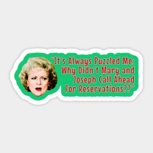 Rose Nylund Mary & Joseph Quote Sticker